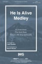 He Is Alive Medley SATB choral sheet music cover